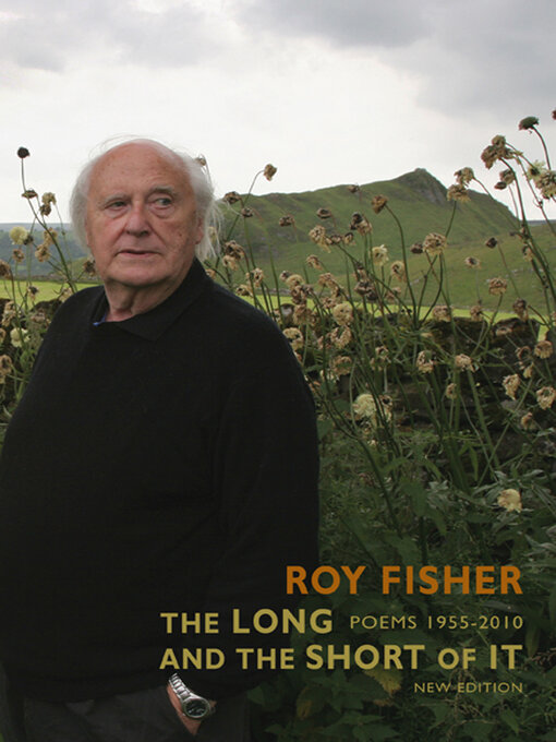 Title details for The Long and the Short of It by Roy Fisher - Available